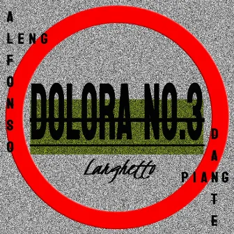 Dolora No. 3: Larghetto by Alfonso Leng