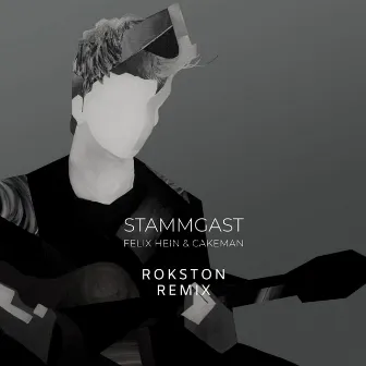 Stammgast (Rokston Remix) by Rokston