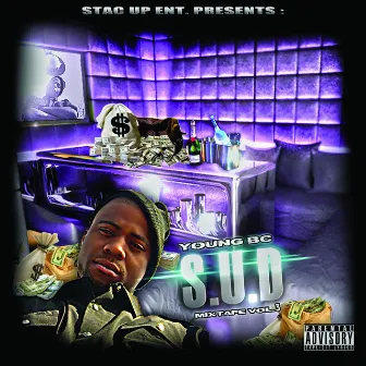 S.U.D Vol. 3 by Young BC