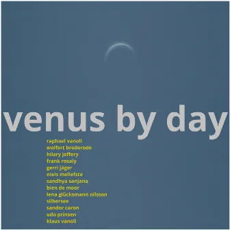 Venus by Day by Raphael Vanoli