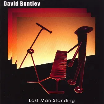 Last man Standing by David Bentley