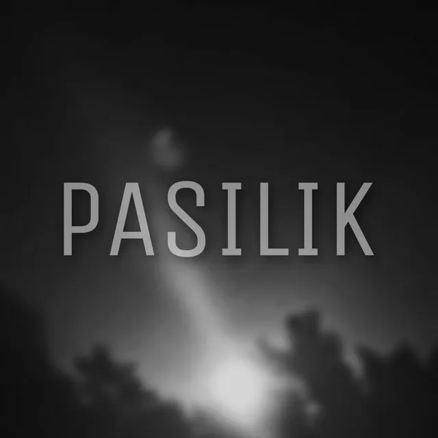 PASILIK (Demo)