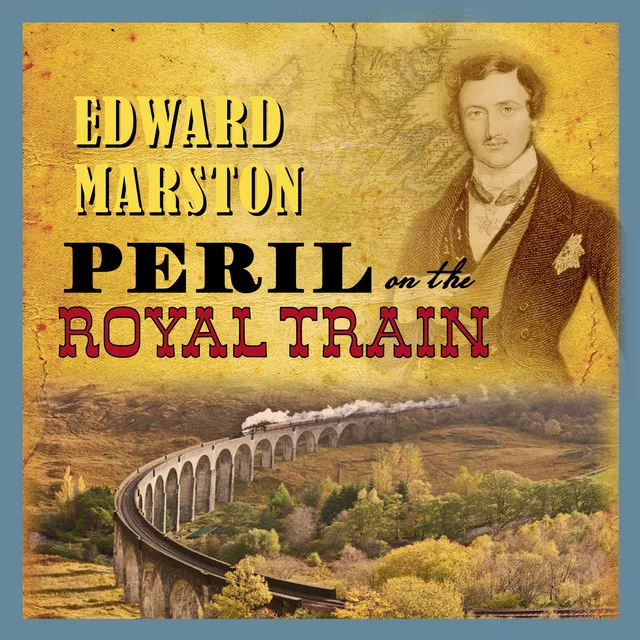 Chapter 30 - Peril On The Royal Train - The Railway Detective, book 10