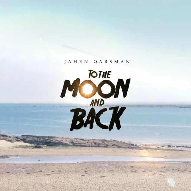 To The Moon And Back