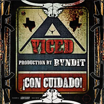 Con Cuidado by VICED