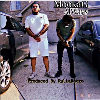 Always by Mooka G