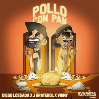 Pollo Con Pan by Vinny