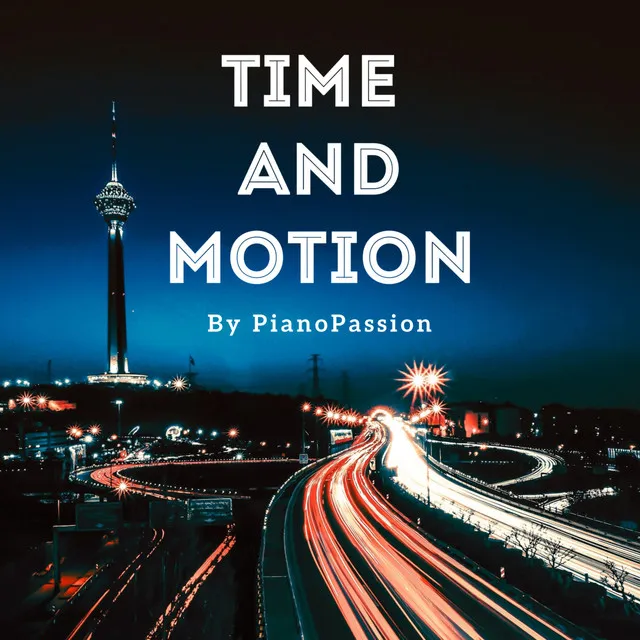 Time and Motion