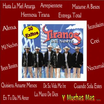 30 Exitos by Los Tiranos Del Norte