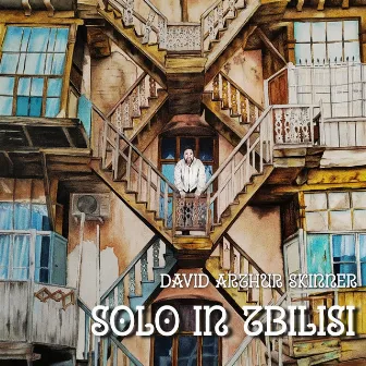 Solo in Tbilisi by David Arthur Skinner