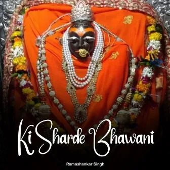 Ki Sharde Bhawani by 