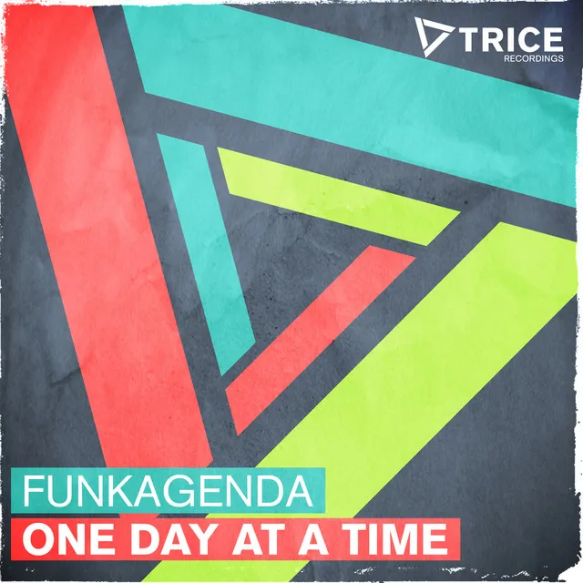 One Day At A Time - Original Mix