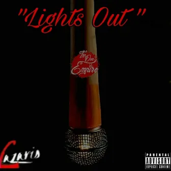 Lights Out by Lazaris the Top Don