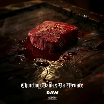 RAW by Da Menace