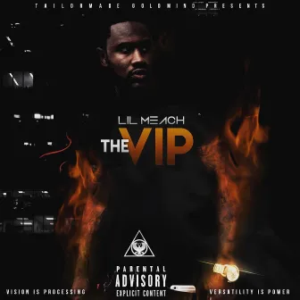 The V.I.P by LiL Meach