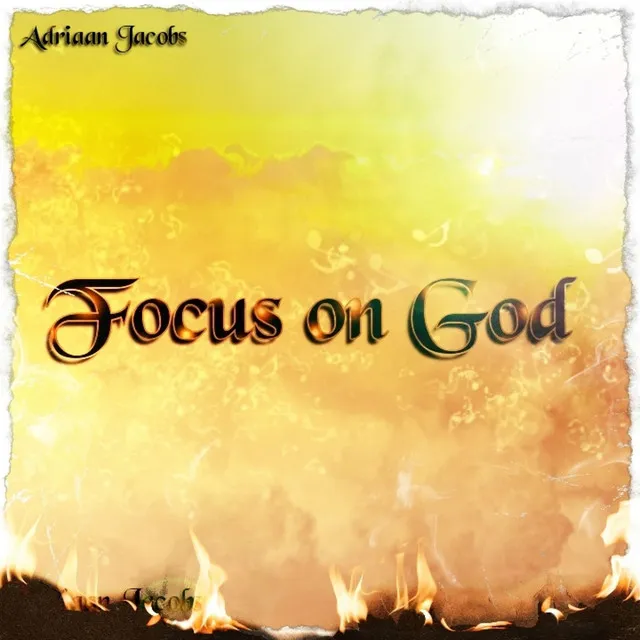 Focus on God