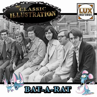 Bat-A-Rat (Re-Mastered) by The Classic Illustration