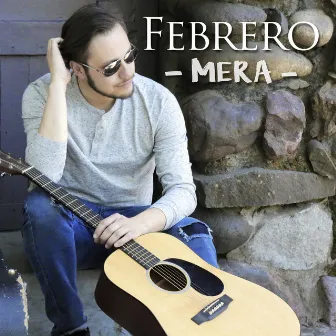 Febrero by Mera