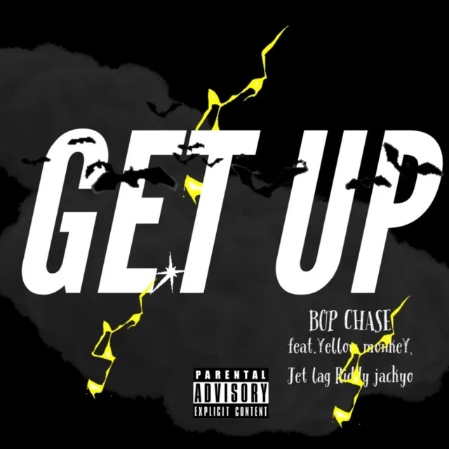 GET UP (feat. ¥ellow monke¥, Jet lag & Riddy jackyo)