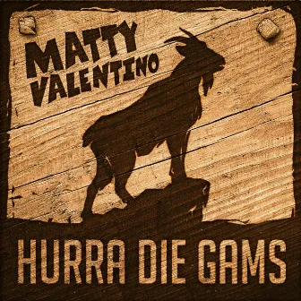 Hurra die Gams by Matty Valentino