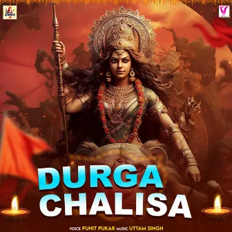 Durga Chalisa by Punit Pukar