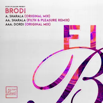 Sharala EP by Brodi