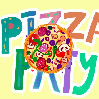 Pizza Party by Pizza Snatcher