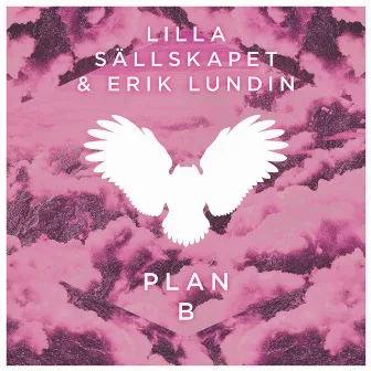 Plan B by Lilla Sällskapet