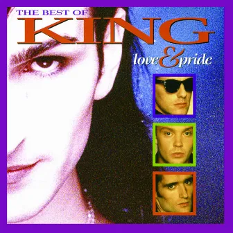 Love And Pride - The Best Of King by King