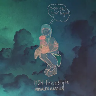 HOH Freestyle by Annalise Azadian