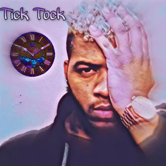 Tick Tock by Fantastic