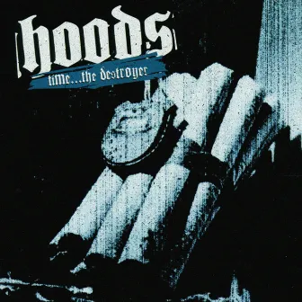 Time the Destroyer by Hoods