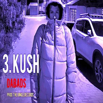 2.KUSH by DABADS