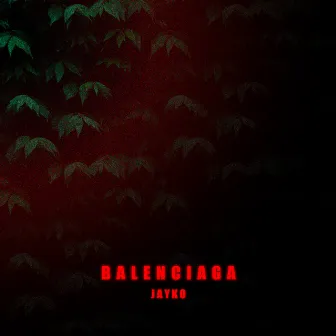 Balenciaga by Jayko