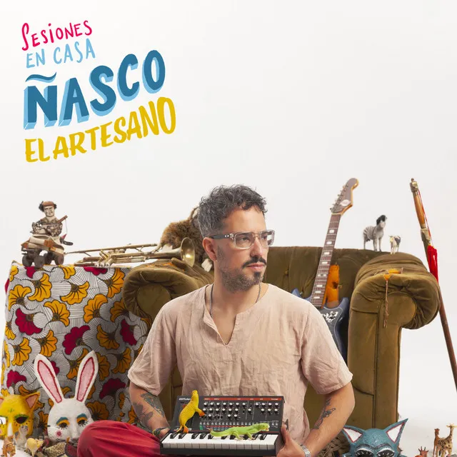 El Artesano (Sesiones en Casa Ñasco) - En Vivo