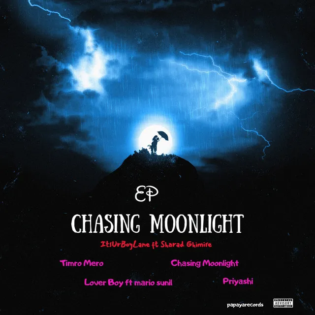 Chasing Moonlight