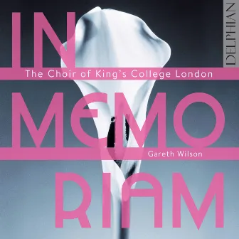 In Memoriam by The Choir of King's College London