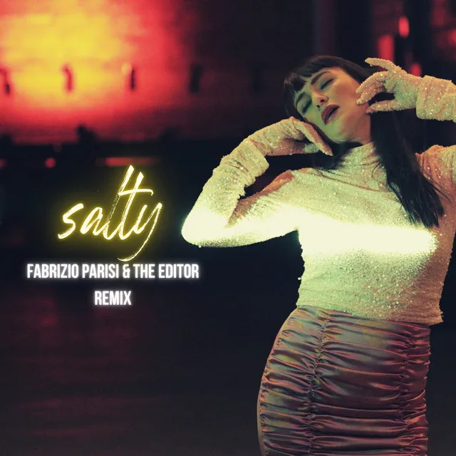 Salty - Fabrizio Parisi & The Editor Remix