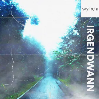 Irgendwann by wylhem