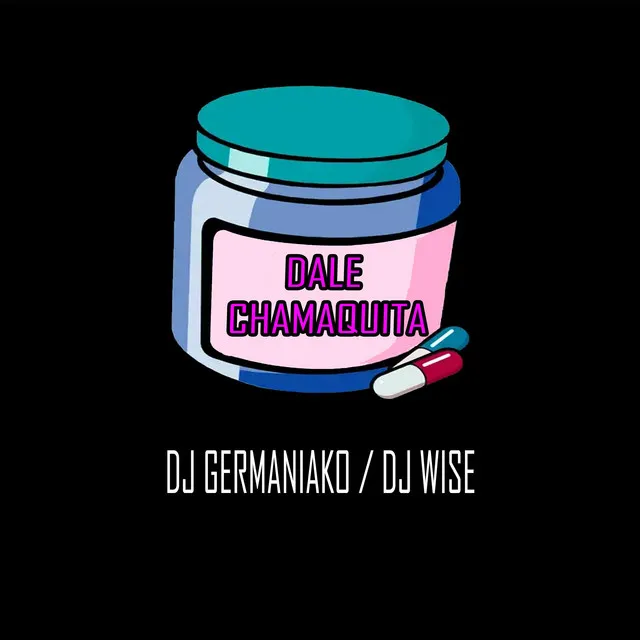 Dale Chamaquita