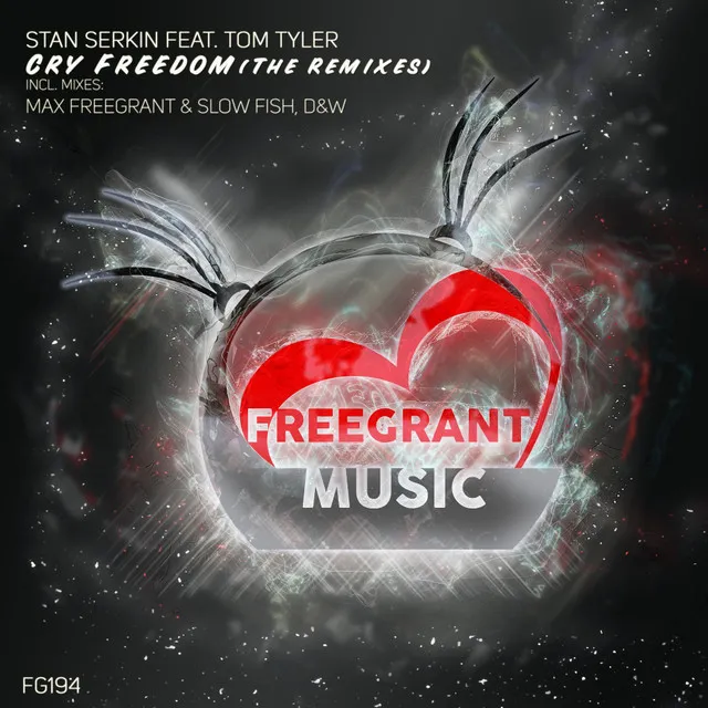 Cry Freedom - Max Freegrant & Slow Fish Remix