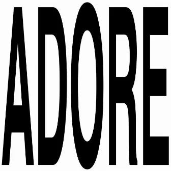 ADORE by Chad de la Cour