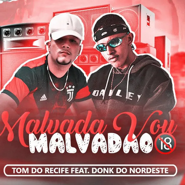 Malvada Vou Malvadão