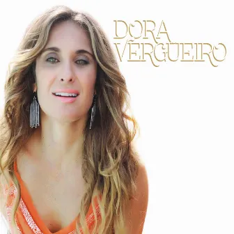 Dora Vergueiro by Dora Vergueiro