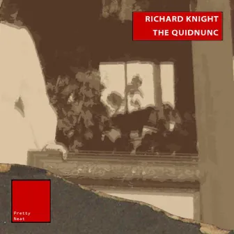 The Quidnunc by Richard Knight