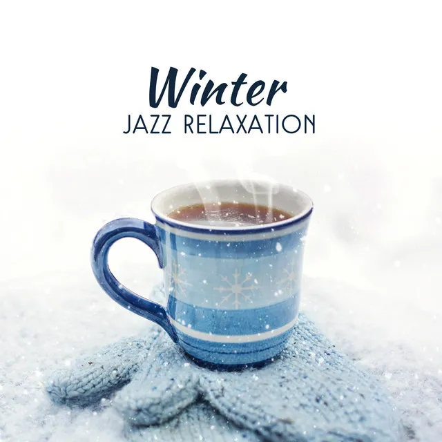 Winter Jazz Relaxation