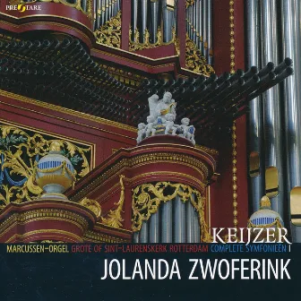 Arie J. Keijzer: Complete Symfonieën I by Jolanda Zwoferink