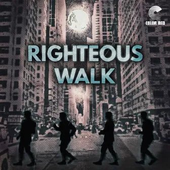 Righteous Walk by Object Heavy