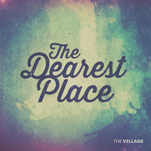 The Dearest Place (feat. Jeff Capps)