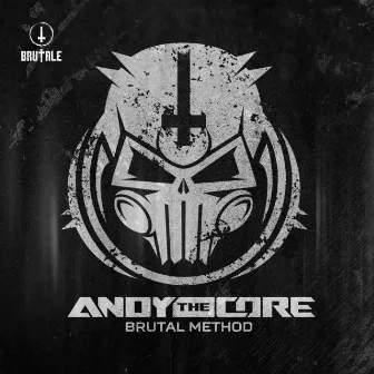 Brutal method by Andy the Core